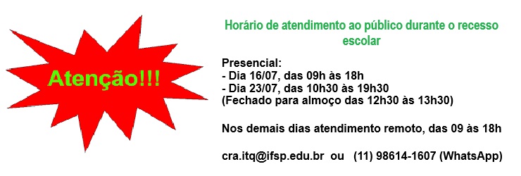 Atendimento ao público durante o recesso escolar