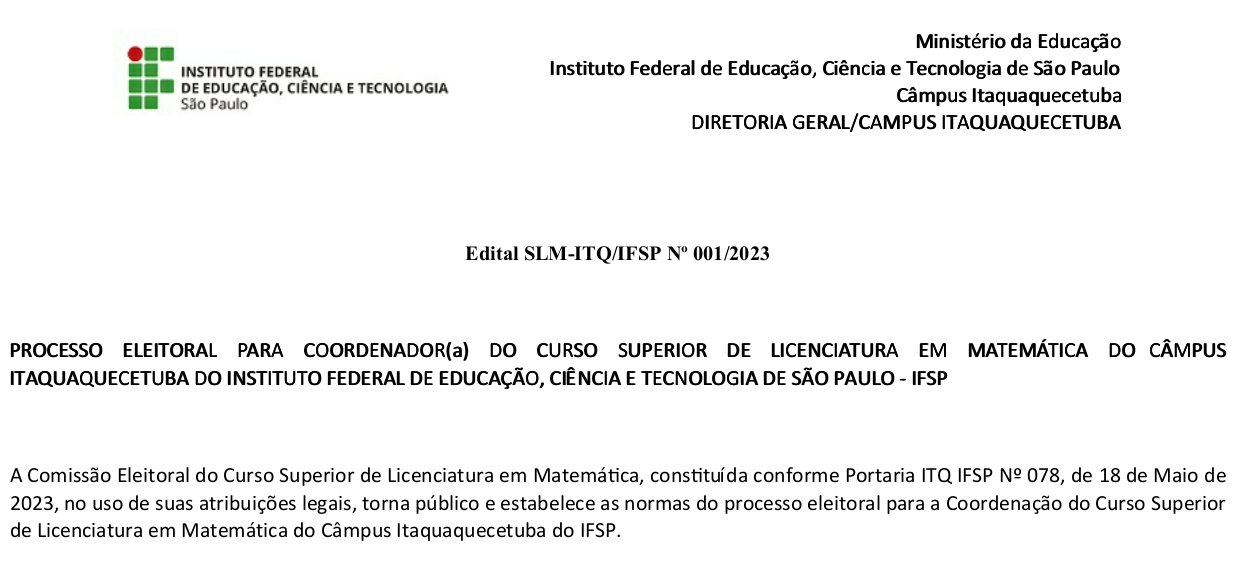 Edital SLM-ITQ/IFSP Nº 001/2023 - Eleição da Coordenação do Curso de Matemática